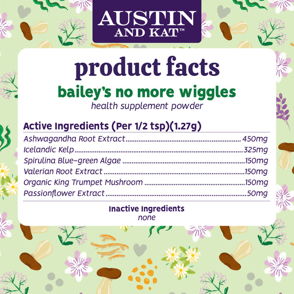 Austin and Kat No More Wiggles Calming Health Supplement Powder for Dogs Product Facts, Ingredients, Dosage